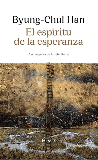 Portada del libro El espíritu de la esperanza de Byung-Chul Han