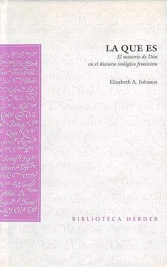Portada: La que es, Elizabeth A. Johnson