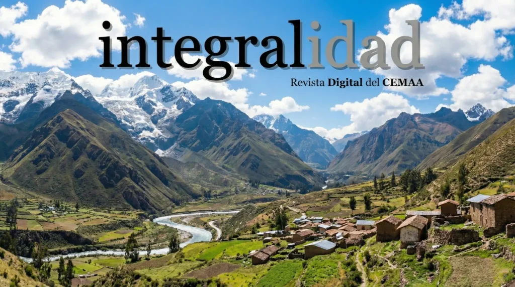 Valle andino-amazónico con comunidades rurales y montañas, imagen de portada de la revista Integralidad del CEMAA sobre reflexión bíblica, misiológica y social desde América Latina.